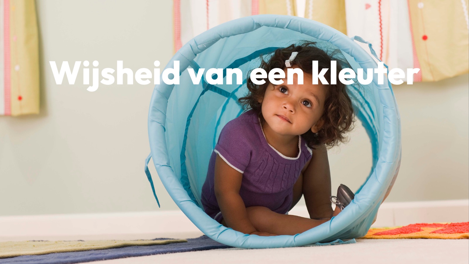 Wijsheid van een kleuter